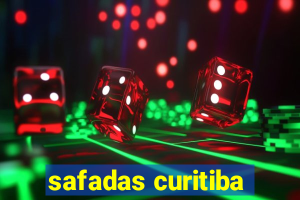 safadas curitiba